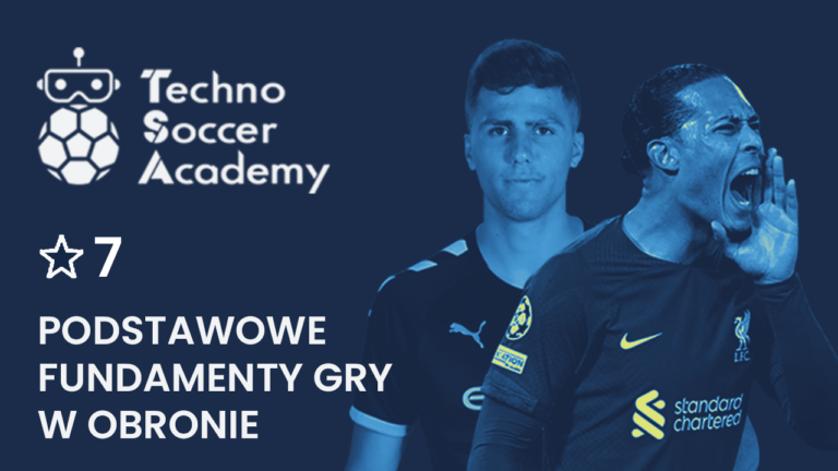 PODSTAWOWE FUNDAMENTY GRY W OBRONIE